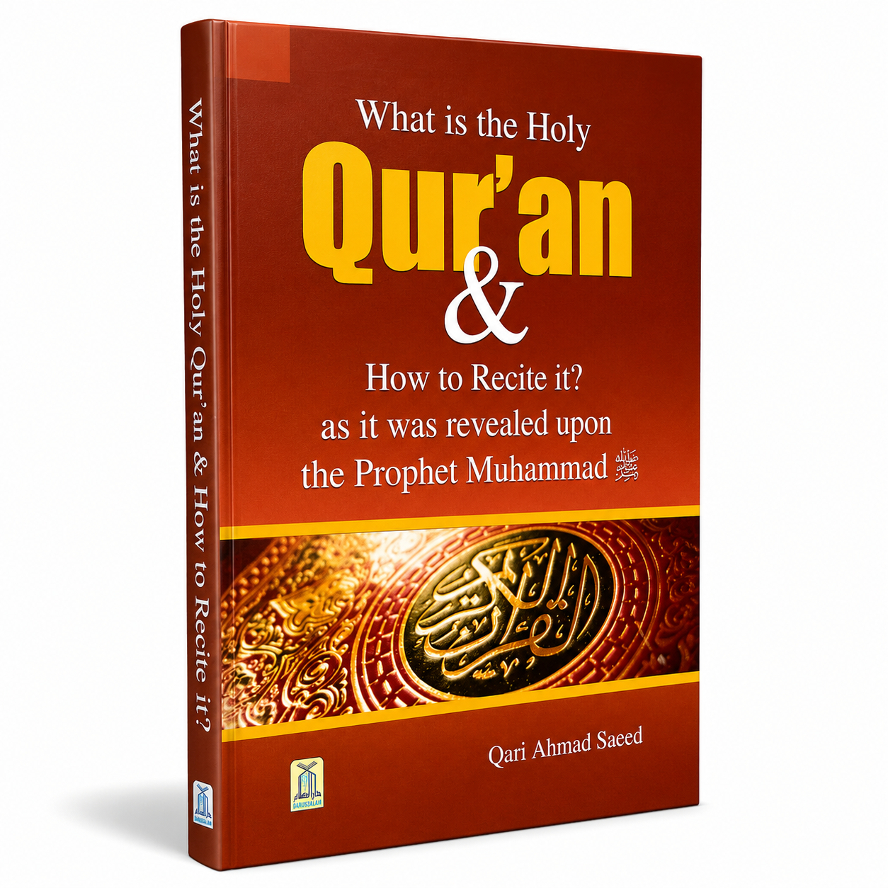 WHAT IS THE HOLY QURAN